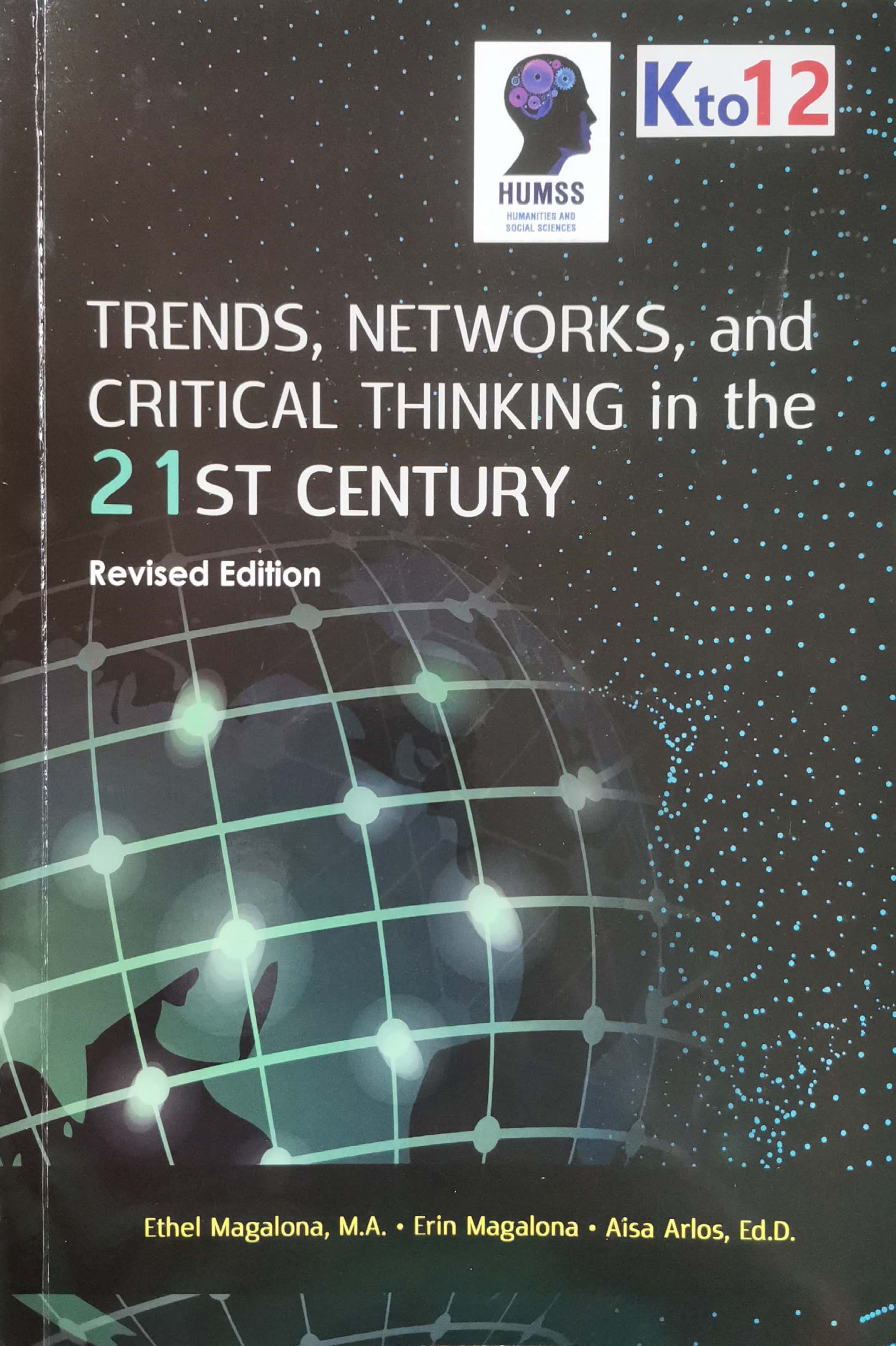 Trends, Networks, and Critical Thinking in the 21st Century (Senior High Series)